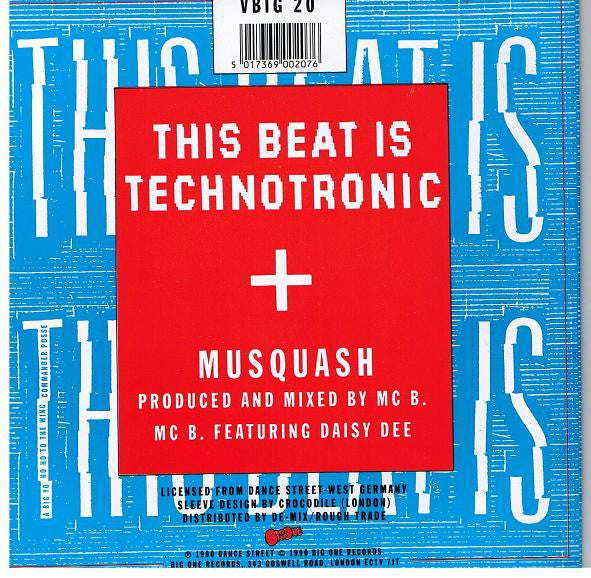 MC B Featuring Daisy Dee : This Beat Is Technotronic (7")
