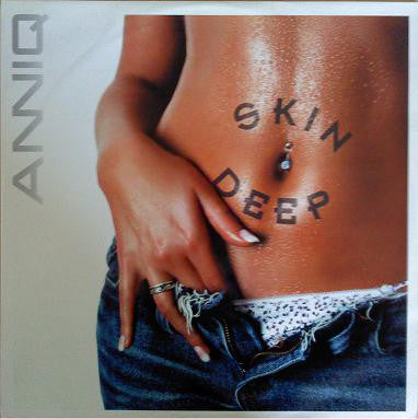 Anniq : Skin Deep (12", Promo)