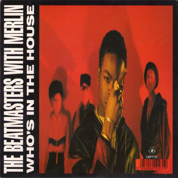 The Beatmasters With Merlin : Who's In The House (7", Single)