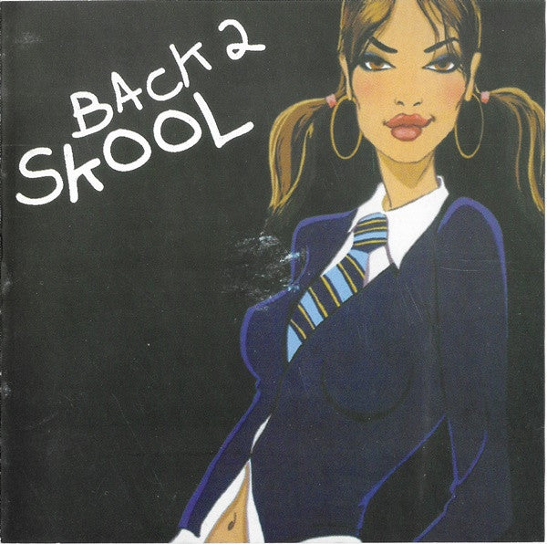 Various : Back 2 Skool (2xCD, Comp)