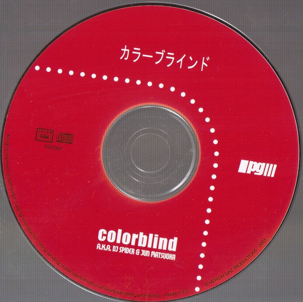 Colorblind A.k.a DJ Spider & Jun Matsuoka : Colorblind (CD, Album)