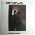 Doctors' Mob : Headache Machine (LP, Album)