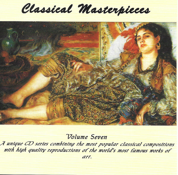 Various : Classical Masterpieces Volume 7 (CD, Comp)