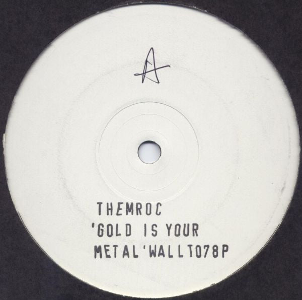 Themroc : Gold Is Your Metal (12", Promo, W/Lbl)
