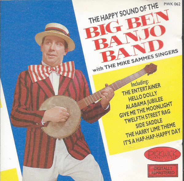 The Big Ben Banjo Band With Mike Sammes Singers : The Happy Sound Of The Big Ben Banjo Band (CD, Album)