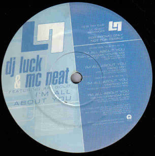 DJ Luck & MC Neat Featuring Ari Gold : I'm All About You (12", Promo)