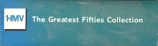 Various : HMV - The Greatest Fifties Collection (4xCD, Comp)