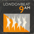 Londonbeat : 9 A.M. (7", Single)