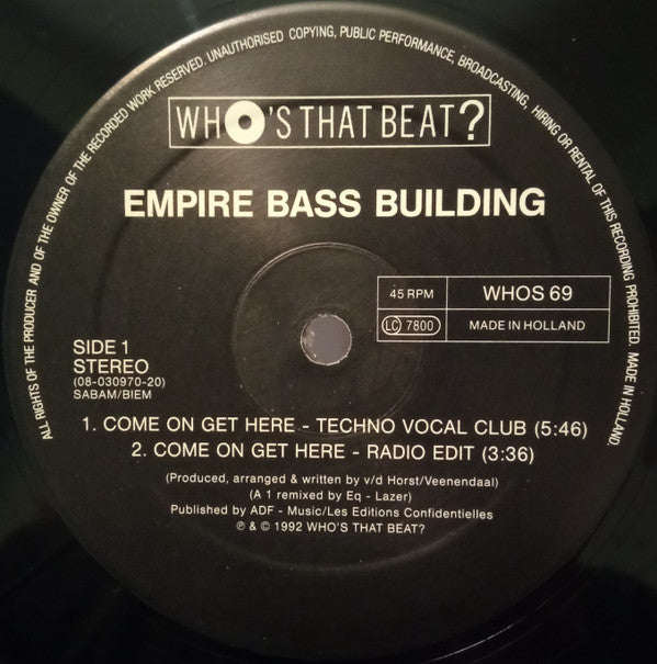Empire Bass Building : Come On Get Here (12")