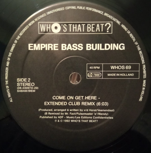 Empire Bass Building : Come On Get Here (12")