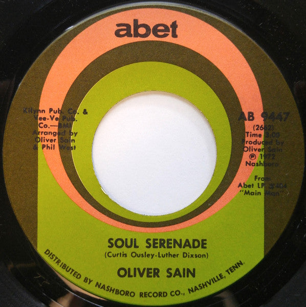Oliver Sain : Soul Serenade / Scratch My Back (7")