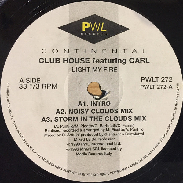 Club House : Light My Fire (12")