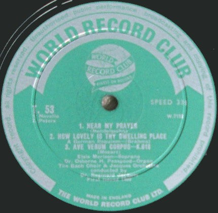 Elsie Morison (Soprano), Osborne Peasgood (Organ),  The Bach Choir & The Jacques Orchestra Conducted By Reginald Jacques : Choral Classics (LP, Album, Mono, Club)