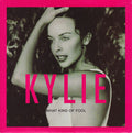 Kylie Minogue : What Kind Of Fool (7", Single)