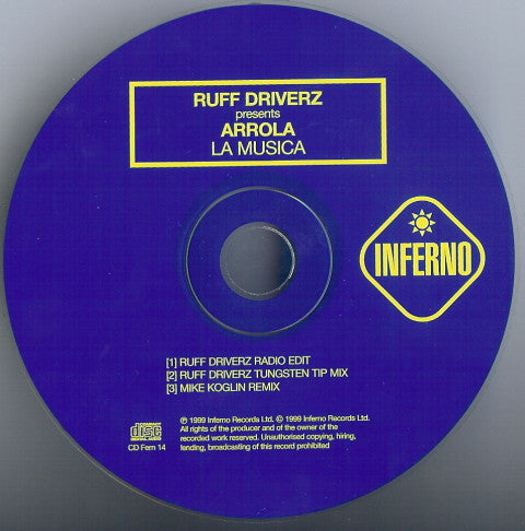 Ruff Driverz Presents Arrola : La Musica (CD, Single)