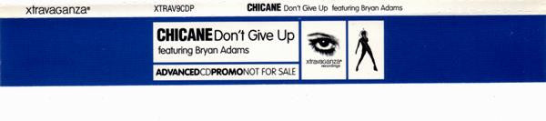 Chicane Featuring Bryan Adams : Don't Give Up (CD, Single, Promo)