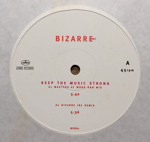 Bizarre Inc : Keep The Music Strong (2x12", Promo)