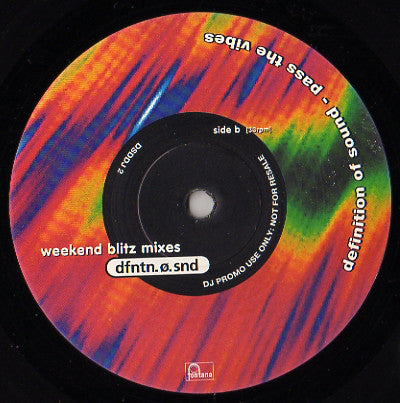 Definition Of Sound : Pass The Vibes (Weekend Blitz Mixes) (12", Promo)