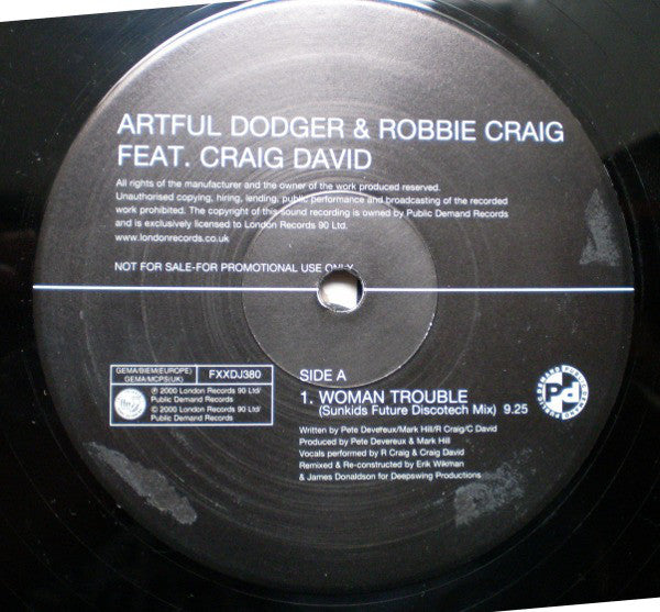 Artful Dodger & Robbie Craig Feat. Craig David : Woman Trouble (12", Promo)