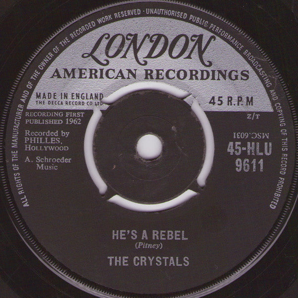 The Crystals : He's A Rebel (7", Single)