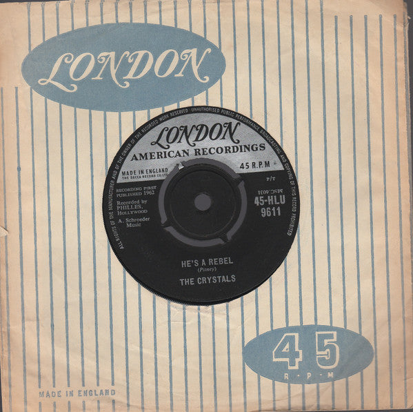 The Crystals : He's A Rebel (7", Single)