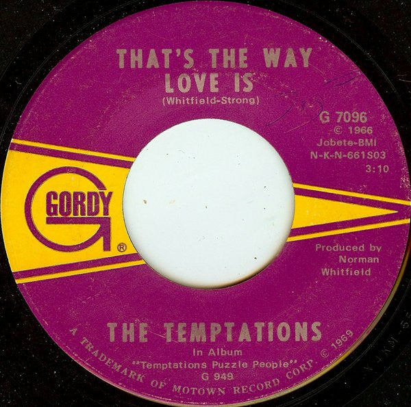 The Temptations : Psychedelic Shack / That's The Way Love Is (7", Ame)