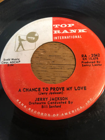 Jerry Jackson : A Chance To Prove My Love (7", Single)