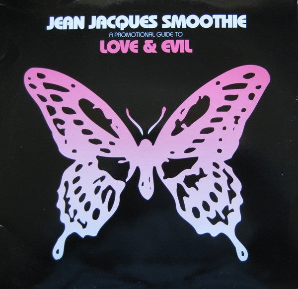 Jean Jacques Smoothie : A Promotional Guide To Love & Evil (2x12", Promo)