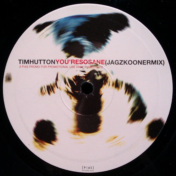Tim Hutton : You're So Sane (10", S/Sided, Promo)