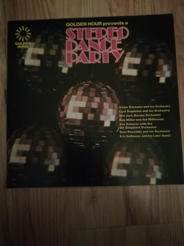 Various : Golden Hour Presents A Stereo Dance Party (LP, Comp)