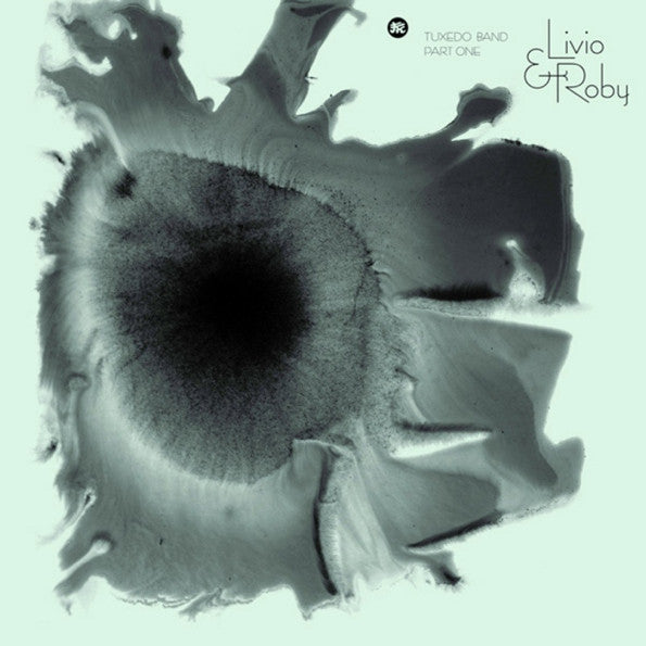 Livio & Roby : Tuxedo Band Part One (12")