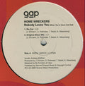 Homewreckers : Nobody Loves You (When You're Down And Out) (12")