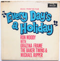 Ron Moody With Grazina Frame, The Baker Twins And Michael Ripper : Every Day's A Holiday (7", EP, Mono)