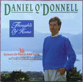 Daniel O'Donnell : Thoughts Of Home (CD, Album, RE)