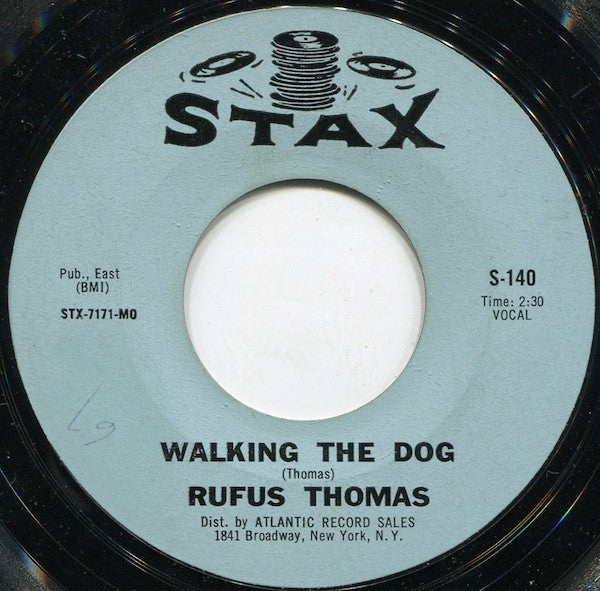 Rufus Thomas : Walking The Dog / You Said (7", Single, Mono, Styrene)