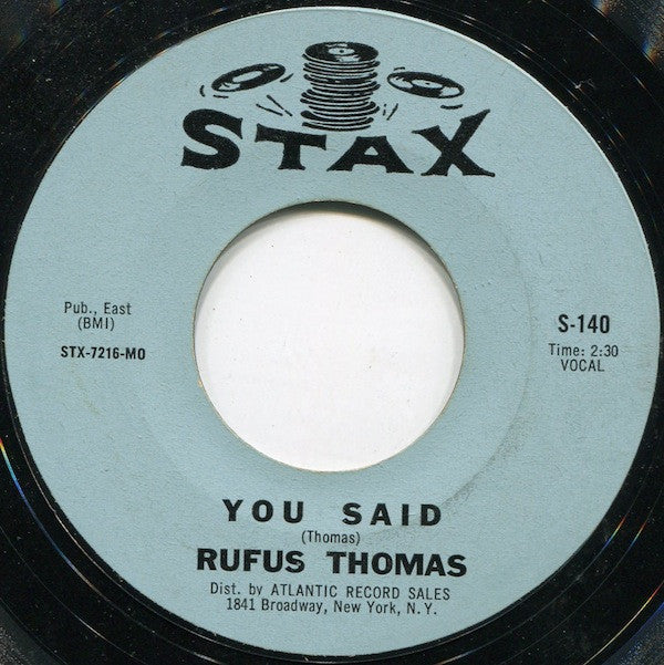 Rufus Thomas : Walking The Dog / You Said (7", Single, Mono, Styrene)