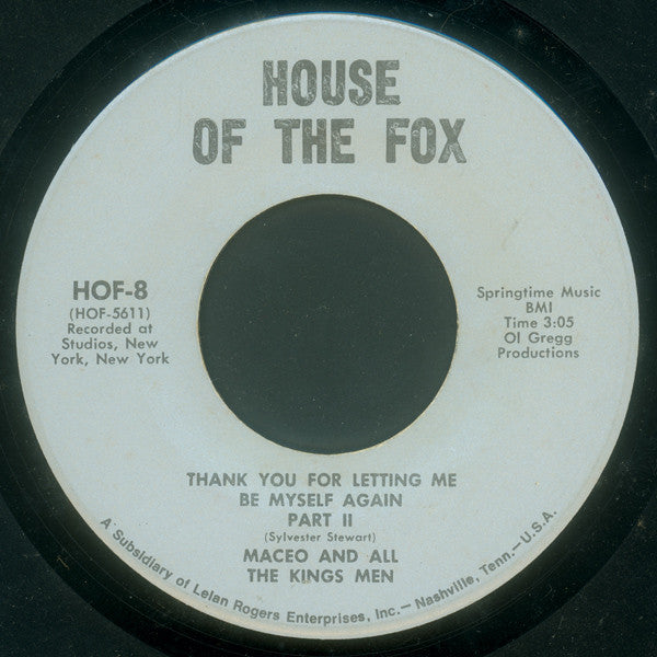 Maceo & All The King's Men : Thank You For Letting Me Be Myself Again (7")