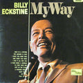 Billy Eckstine : My Way (LP, Album, Mono)