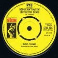 Rufus Thomas : Boogie Ain't Nuttin' (But Gettin' Down) (7", 4 P)
