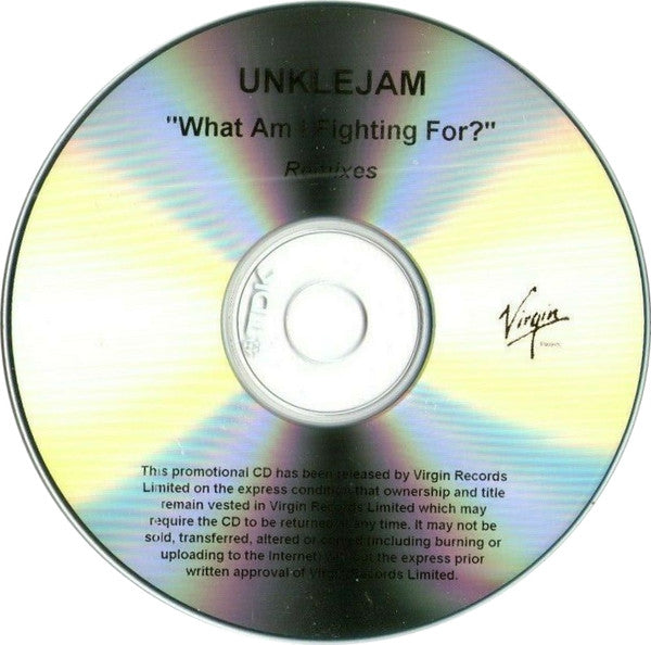 UnkleJam : What Am I Fighting For? (Remixes) (CDr, Single, Promo)