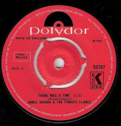 James Brown & The Famous Flames : There Was A Time (7", Pus)