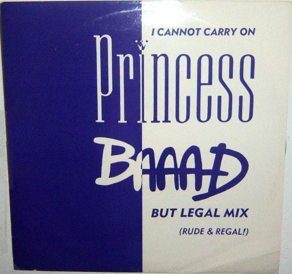 Princess : I Cannot Carry On (12", Single)