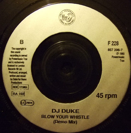 DJ Duke : Blow Your Whistle (7", Single)