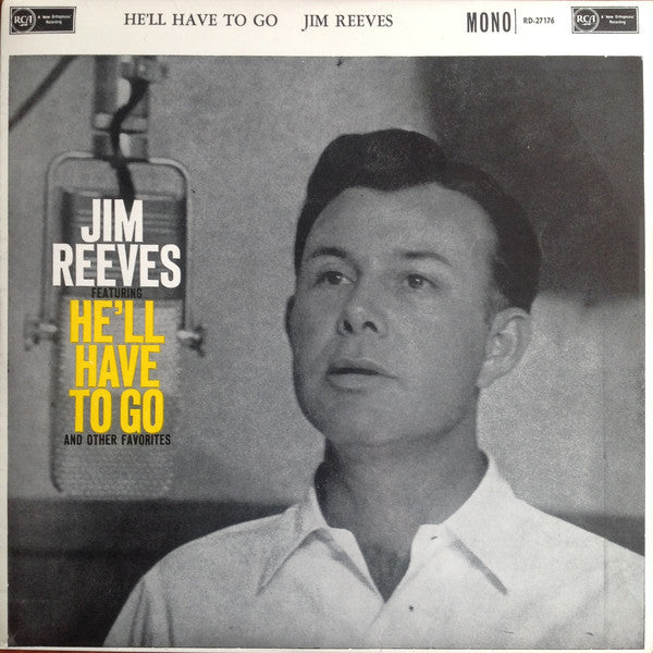 Jim Reeves : He'll Have To Go (LP, Album, Mono)