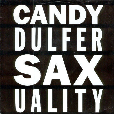 Candy Dulfer : Saxuality (12", Single)