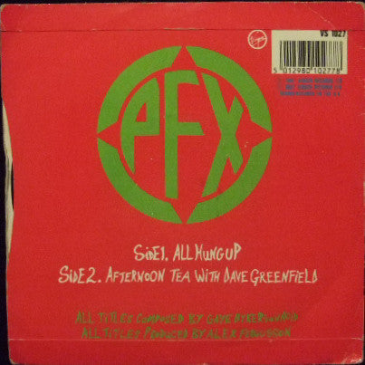 Gaye Bykers On Acid : All Hung Up (7", Single)