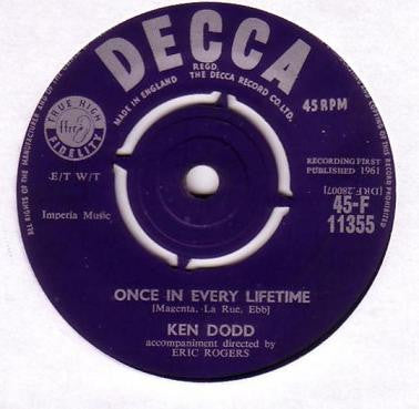 Ken Dodd : Once In Every Lifetime (7")