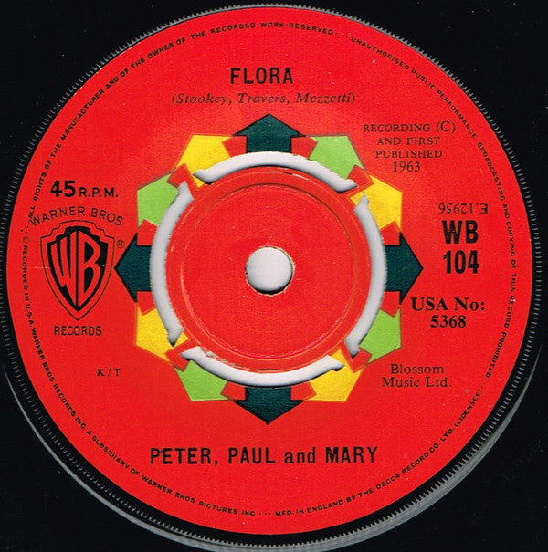Peter, Paul & Mary : Blowin' In The Wind / Flora (7", Single, Mono)