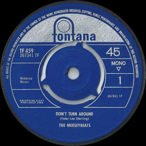 The Merseybeats : Don't Turn Around (7", Mono, 3-p)
