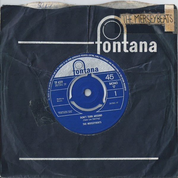 The Merseybeats : Don't Turn Around (7", Mono, 3-p)
